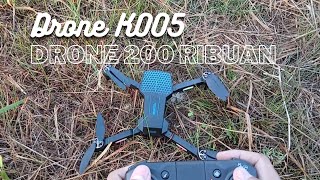 Drone 200 Ribuan I Drone K005 [upl. by Aranat819]