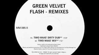 Green Velvet  Flash  Timo Maas Mix [upl. by Funda]