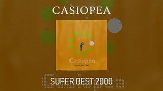 Casiopea  Super Best 2000 [upl. by Meldoh]