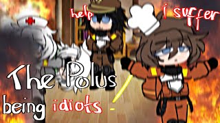 THE POLUS BEING IDIOTS   Rodamrix Gacha club [upl. by Adnih]