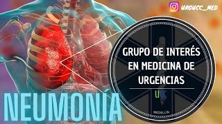 Neumonía en Urgencias Abordaje y su implicación clínica  URGUCC [upl. by Ahsiekrats]