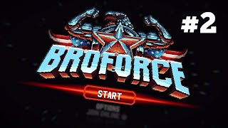 Broforce on HARD difficulty  Level 2 Forever Update [upl. by Akirrehs]