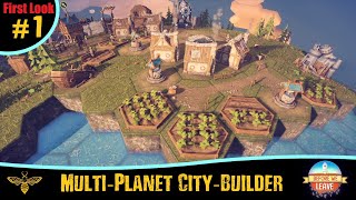 BEFORE WE LEAVE  First Look  MultiPlanet City Builder [upl. by Hourigan800]