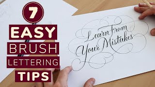 7 EASY Brush Lettering Tips Anyone Can Use [upl. by Vladamir739]