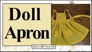 Free Doll Clothes Patterns Fashion Doll Apron Pinafore [upl. by Heinrike790]