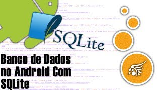 SQLite no Android Entendendo e Utilizando [upl. by Ailedamla369]