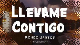 Romeo Santos  Llevame Contigo LetraLyrics [upl. by Latreese]