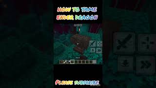 HOW TO TAME ENDER DRAGON 🤯 FOR FULL VIDEO DO 50 SUB minecraft ytshorts viral viralshorts [upl. by Pollak]