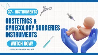 Obstetrics amp Gynecology Surgeries instruments explained [upl. by Lehcsreh]