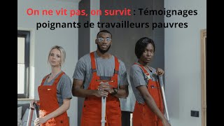 Leurs histoires vous briseront le cœur  La dure réalité des salariés smic en France témoignage [upl. by Etnauq316]