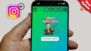 How To Put Happy Birthday Story On Instagram 2024 New Update [upl. by Ahsinot]