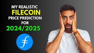 FILECOIN FIL My REALISTIC Price Prediction for 20242025 Bull Market [upl. by Gwenn]