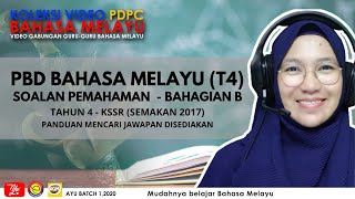 TEKNIK MENJAWAB SOALAN PEMAHAMAN BAHAGIAN B  BAHASA MELAYU TAHUN 4  KSSR SEMAKAN 2017 [upl. by Reuben505]