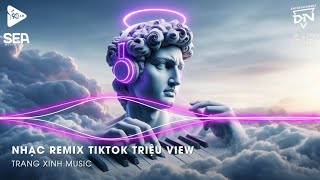 Nhạc Remix TikTok Triệu View  BXH Nhạc Trẻ Remix Hay Nhất Hiện Nay🎼Top 20 Nhạc TikTok Hay 2024 [upl. by Rog]