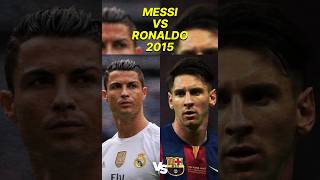 Messi vs Ronaldo 2015 Goals Comparison 😮🐐 [upl. by Burney]