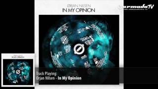 Orjan Nilsen  In My Opinion [upl. by Aseena885]