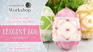 No Sew Easter Egg Quilted Ornament  Elegant Egg [upl. by Ellita]