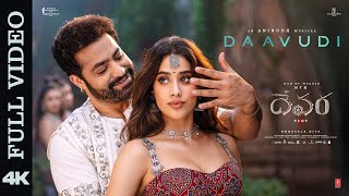 Full Video Daavudi  దావూదీ  Devara  NTR  Janhvi Kapoor  Koratala Siva  Anirudh Ravichander [upl. by Mecke]