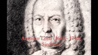 Antonio Lotti  Sinfonia [upl. by Eahsram]