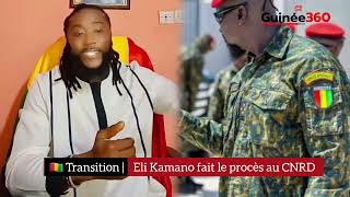 🇬🇳 Transition  Eli Kamano fait le procès au CNRD [upl. by Letnahs]