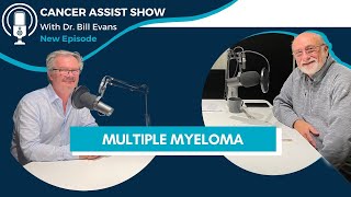 Multiple Myeloma What is it And Can It Ever Be Cured [upl. by Paz271]