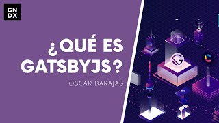 ¿Qué es GatsbyJS [upl. by Aiahc]