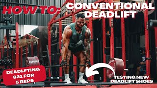 How To Conventional Deadlift w Jamal Browner amp 821 for 5 reps [upl. by Lada]