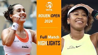 Naomi Osaka vs Martina Trevisan FULL Highlights  Rouen Open 2024  4172024 [upl. by Mariann]