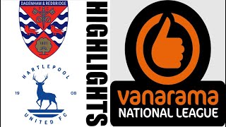 Hartlepool United 01 Dagenham amp Redbridge Highlights amp Goals  National League 20242025 [upl. by Parette]