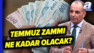 Emeklilere Müjde Temmuz Zam Oranları Netleşti Faruk Erdem TEK TEK Açıkladı  A Para [upl. by Bergin507]