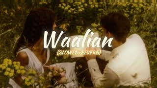 Waalian song SLOWEDREVERB Alexeolofi [upl. by Brezin949]