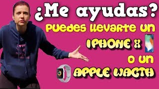 ¿Me ayudas Puedes llevarte un iPhone X o un iWacth [upl. by Assyl]