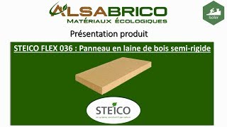 STEICO FLEX 036  Panneau de laine bois semirigide  Présentation produit  Alsabrico [upl. by Haianeb]