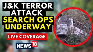 Reasi JampK News LIVE  Reasi Terror Attack Updates Live  Search Operations Underway  N18L  News18 [upl. by Senzer]