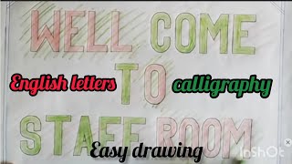 English letters calligraphy tutorialEnglish alphabets calligraphyEnglish letters in design [upl. by Xantha]