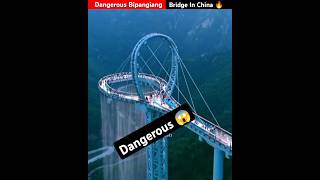 Dangerous Bipangiang Bridge In China🔥😱shorts china trending [upl. by Ossy963]