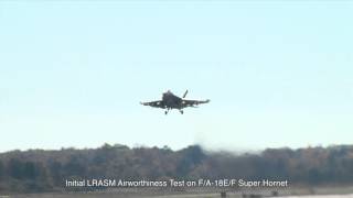 NAVAIR Clips Initial LRASM Airworthiness Test on FA18EF Super Hornet [upl. by Leftwich]