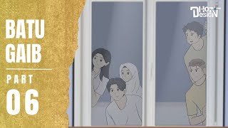 BATU GAIB PART 6  Animasi Sekolah [upl. by Nywg676]