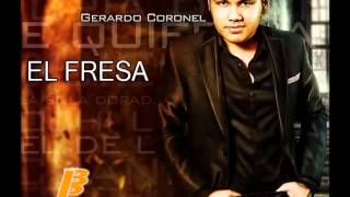 Gerardo Coronel  El Fresa 2014 [upl. by Ashjian]