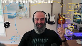 Create the Lightboard Effect Using OBS amp Your iPad [upl. by Enyawal]