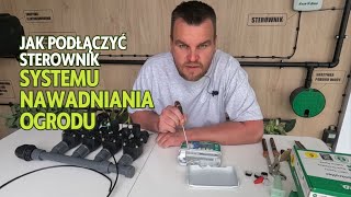 Jak podłączyć sterownik do elektrozaworów w systemie nawadniania ogrodu Zrób to sam [upl. by Ahsikam]