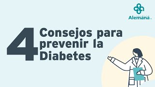 4 consejos para prevenir la Diabetes  Clínica Alemana [upl. by Eiveneg]