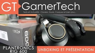 Plantronics RIG 600  Unboxing et Test FR  Pour le gaming ET la musique [upl. by Guimar]