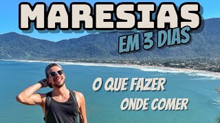 MARESIAS SP  O QUE FAZER em 3 DIAS  ONDE COMER SE HOSPEDAR e MAIS de SÃO SEBASTIÃO [upl. by Ainit219]