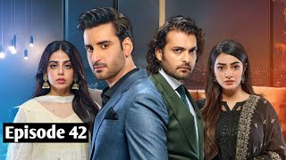 Habil Aur Qabil Episode 42  Eng Sub Aagha Ali  Yashma Gill  Asad Siddiqui  22st July 2024 [upl. by Nauqat]