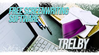 5 Things I love about Trelby FREE SCREENPLAY APP [upl. by Suitangi]