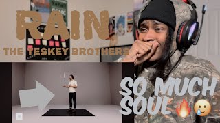 Rain The Teskey Brothers REACTION This has so much soul🔥theteskeybrothers [upl. by Ozzy395]