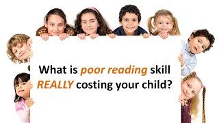 What is poor reading skills REALLY costing your child [upl. by Leugim781]