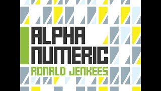 Ronald Jenkees  Alpha Numeric [upl. by Joshi626]