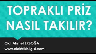 Topraklı priz nasıl takılır [upl. by Yelsel90]